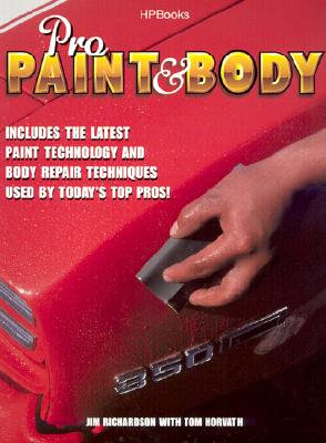 Pro Paint & Body - Richardson, Jim, and Horvath, Tom