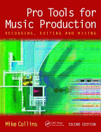 Pro Tools for Music Production: Recording, Editing and Mixing