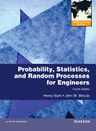 Probability and Random Processes with Applications to Signal Processing: International Edition - Stark, Henry, and Woods, John