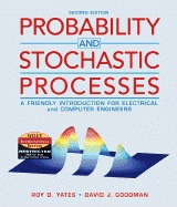 Probability and Stochastic Processes: A Friendly Introduction for Electrical and Computer Engineers