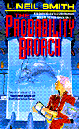 Probability Broach - Smith, L Neil