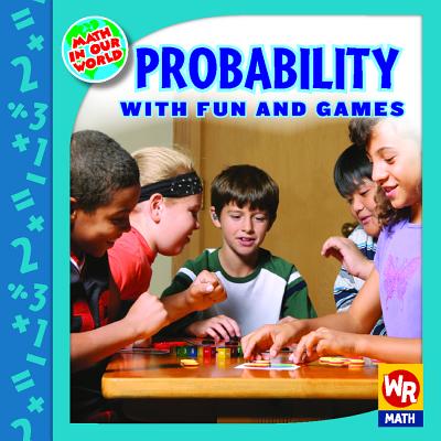 Probability with Fun and Games - Bussell, Linda