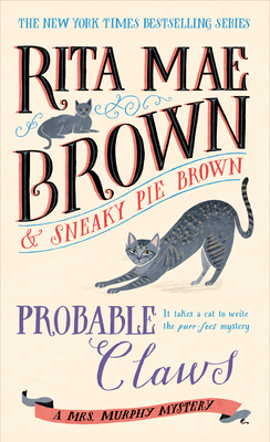 Probable Claws: A Mrs. Murphy Mystery - Brown, Rita Mae