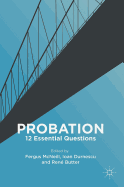 Probation: 12 Essential Questions