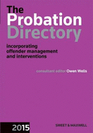Probation Directory 2015: Incorporating offender management and interventions