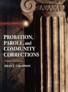 Probation, Parole, and Community Corrections