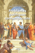 Probl?mes politiques contemporains