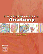 Problem-Based Anatomy - Canby, Craig A