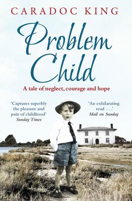 Problem Child - King, Caradoc