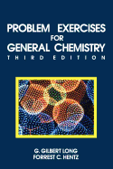 Problem Exercises for General Chemistry: Principles and Structure