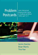 Problem Postcards: Social, Emotional and Behavioural Skills Training for Disaffected and Difficult Children Aged 7-11