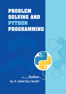 Problem Solving and Python Programming