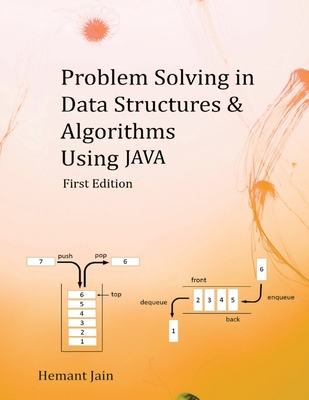 Problem Solving in Data Structures & Algorithms Using Java: The Ultimate Guide to Programming - Jain, Hemant