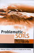 Problematic Soils: Proceedings of the Symposium Held at the Nottingham Trent University on 8 November 2001