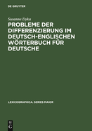 Probleme Der Differenzierung Im Deutsch-Englischen Worterbuch Fur Deutsche