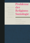 Probleme Der Religionssoziologie