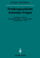 Problemgeschichte Kritischer Fragen: Angeborene Herzfehler Schlagaderdifformitten -- Krankheitsbegriff Homologieprinzip -- Ethik