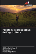 Problemi e prospettive dell'agricoltura