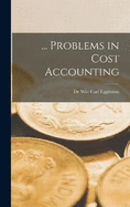 ... Problems in Cost Accounting