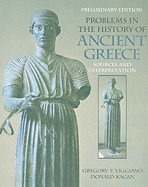 Problems in the History of Ancient Greece, Preliminary Edition: Sources and Intrepretation