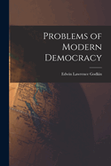 Problems of Modern Democracy