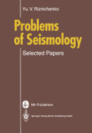 Problems of Seismology: Selected Papers