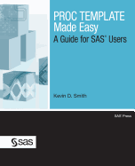 Proc Template Made Easy: A Guide for SAS Users