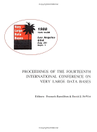 Proceedings 1988 Vldb Conference: 14th International Conference on Very Large Data Bases
