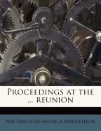 Proceedings at the ... Reunion