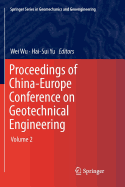 Proceedings of China-Europe Conference on Geotechnical Engineering: Volume 2