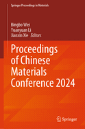 Proceedings of Chinese Materials Conference 2024