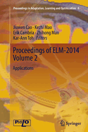 Proceedings of ELM-2014 Volume 2: Applications