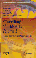 Proceedings of Elm-2015 Volume 2: Theory, Algorithms and Applications (II)