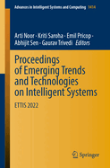 Proceedings of Emerging Trends and Technologies on Intelligent Systems: ETTIS 2022