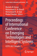 Proceedings of International Conference on Emerging Technologies and Intelligent Systems: Icetis 2021 Volume 2