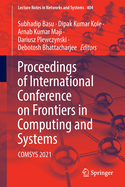 Proceedings of International Conference on Frontiers in Computing and Systems: COMSYS 2021