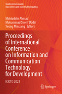 Proceedings of International Conference on Information and Communication Technology for Development: ICICTD 2022