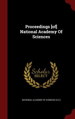 Proceedings [Of] National Academy of Sciences - National Academy of Sciences (U S ) (Creator)