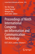 Proceedings of Ninth International Congress on Information and Communication Technology: ICICT 2024, London, Volume 4