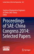 Proceedings of Sae-China Congress 2014: Selected Papers