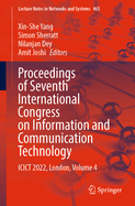 Proceedings of Seventh International Congress on Information and Communication Technology: ICICT 2022, London, Volume 4