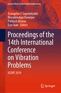 Proceedings of the 14th International Conference on Vibration Problems: ICOVP 2019