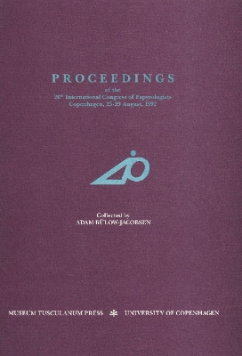 Proceedings of the 20th International Congress of Papyrologists - Bulow-Jacobsen, Adam (Editor)