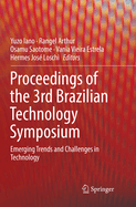Proceedings of the 3rd Brazilian Technology Symposium: Emerging Trends and Challenges in Technology