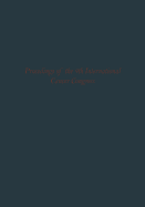 Proceedings of the 9th International Cancer Congress: Tokyo October 1966 Congress Lectures and Official Speeches
