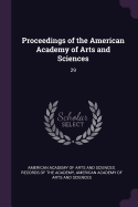 Proceedings of the American Academy of Arts and Sciences: 29