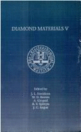 Proceedings of the Fifth International Symposium on Diamond Materials