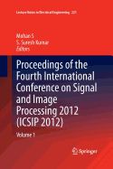 Proceedings of the Fourth International Conference on Signal and Image Processing 2012 (Icsip 2012): Volume 2