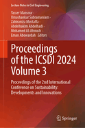 Proceedings of the ICSDI 2024 Volume 3: Proceedings of the 2nd International Conference on Sustainability: Developments and Innovations