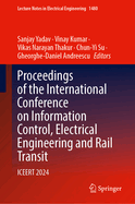 Proceedings of the International Conference on Information Control, Electrical Engineering and Rail Transit: Iceert 2022